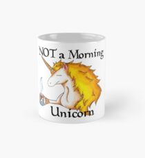 NOT a Morning Unicorn Mug