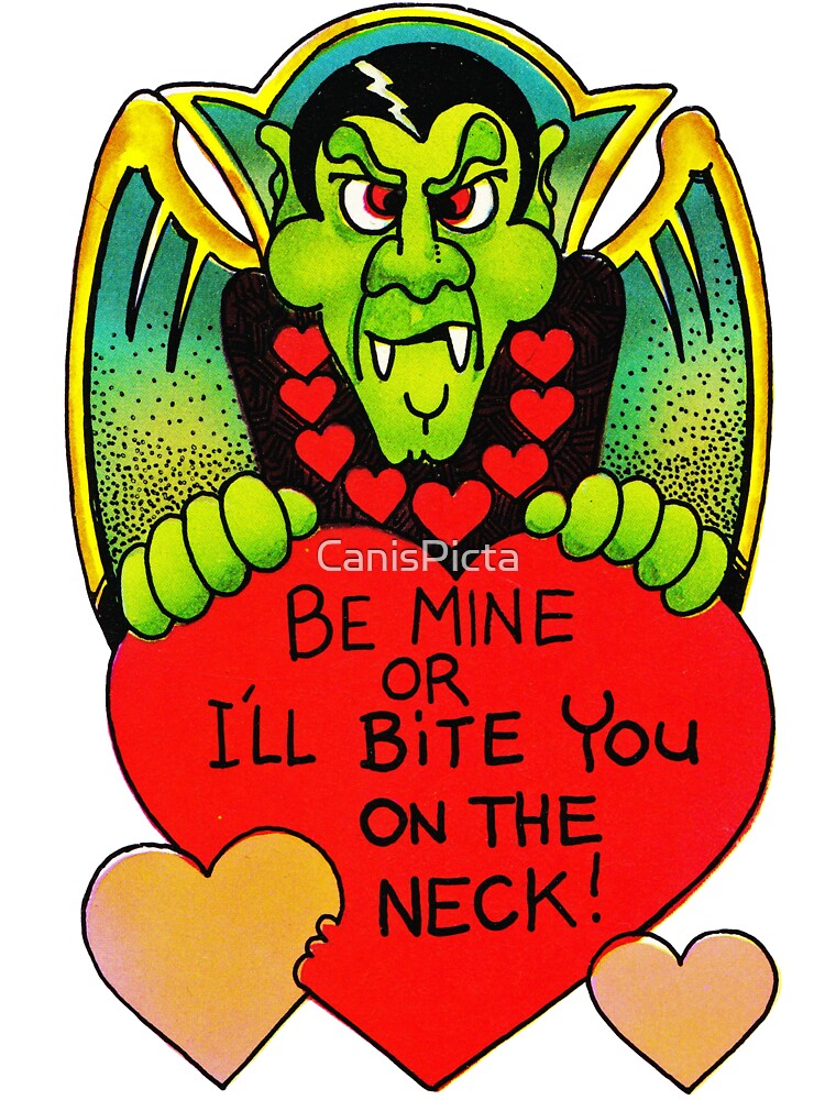 Bite Me In Black Vampire Dracula Vintage Retro Valentine S Day Card Love Hearts Red Scary Spooky Halloween Holiday Bats Funny Humor Silly Cute Kids T Shirt By Canispicta Redbubble