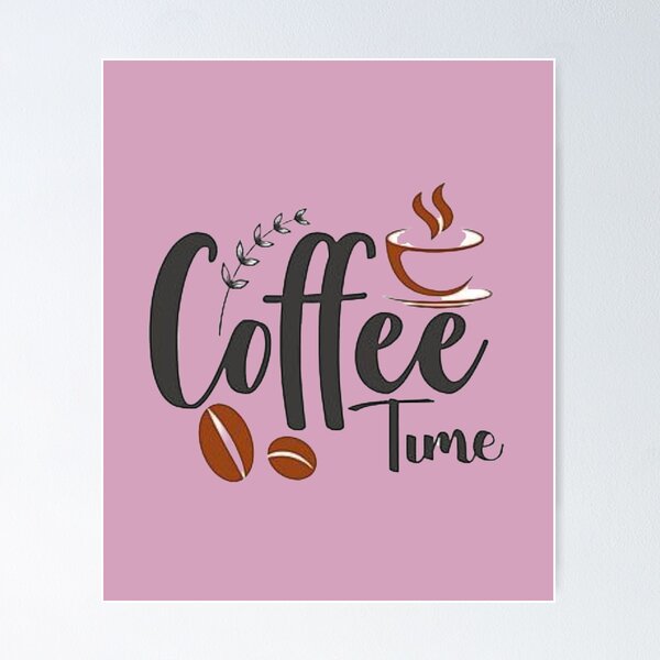 Item preview,  Coffee break - it's time for coffee| coffee design | for coffee lovers |  designed and sold by Arteartz.
