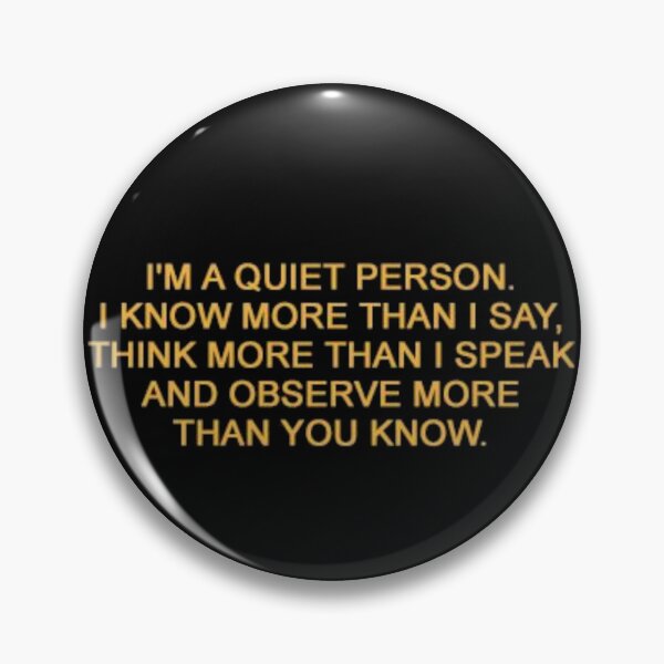 Item preview, I'm A Quiet Person designed and sold by EternalDragonKO.