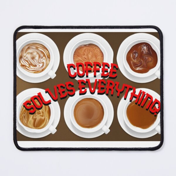Item preview, Coffee Solves Everthing! designed and sold by CRC1619.