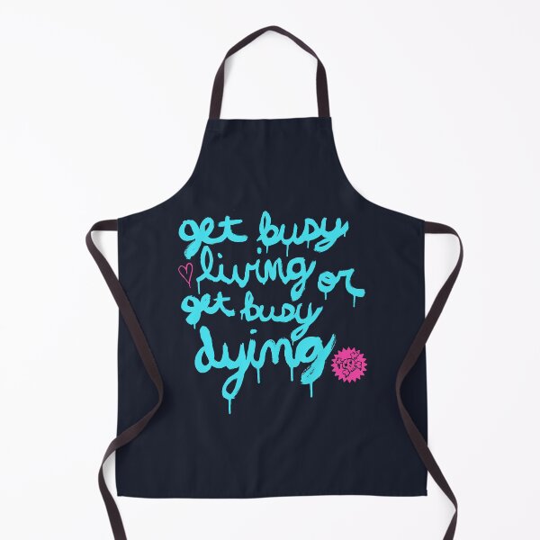 Item preview, Get Busy Living or Get Busy Dying designed and sold by williamhenry.