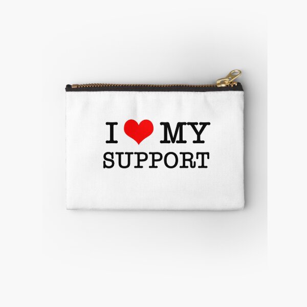 Item preview, I Love My Support designed and sold by aihin.