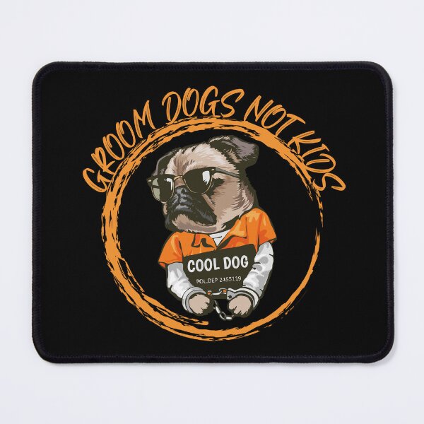 Item preview, Groom Dogs Not Kids Coolest Bulldog Design | Dog Groomer Grooming Dog | Grooming Saying Quotes Pet Groomer for Bulldog designed and sold by FitBeast.