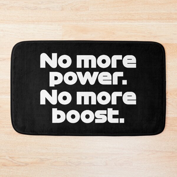 Item preview, VET. No More Power No More Boost - Best Team Radio Monza GP 2022 (White) designed and sold by FilipeFerreira.