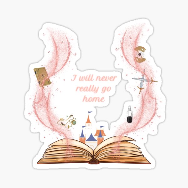 I Will Never Really Go Home Sticker