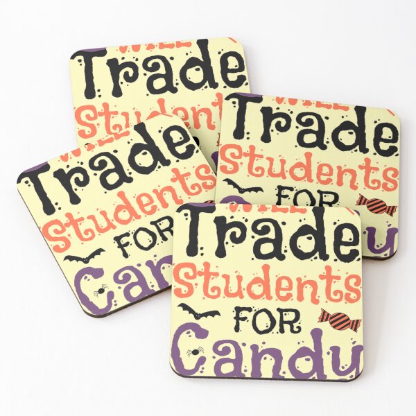 Item preview, Will Trade Students For Candy designed and sold by chetan786.