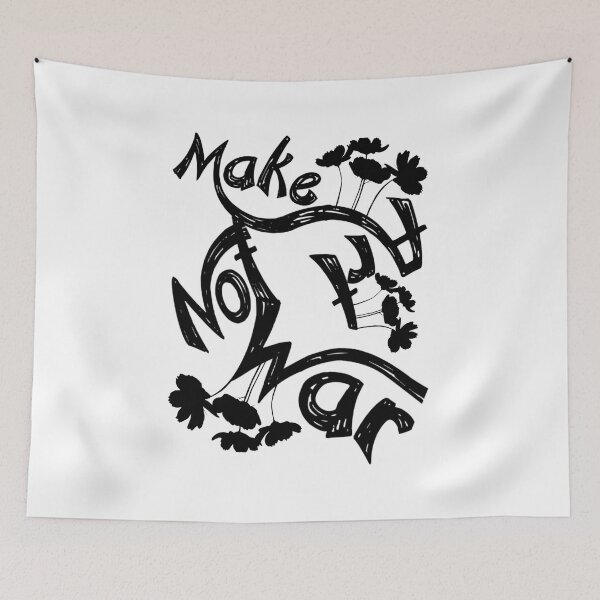 Item preview, Make art not war, original slogan,V777.  designed and sold by Chakilogy.