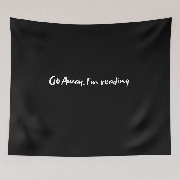 Item preview, Go away, I'm reading  designed and sold by ProjectOfColor.