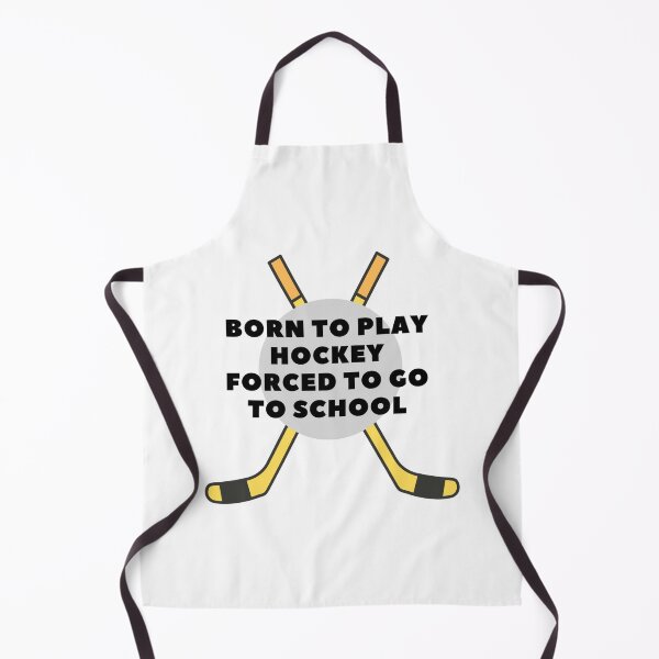 Item preview, born to play hockey forced to go to school designed and sold by noha alzohbi.