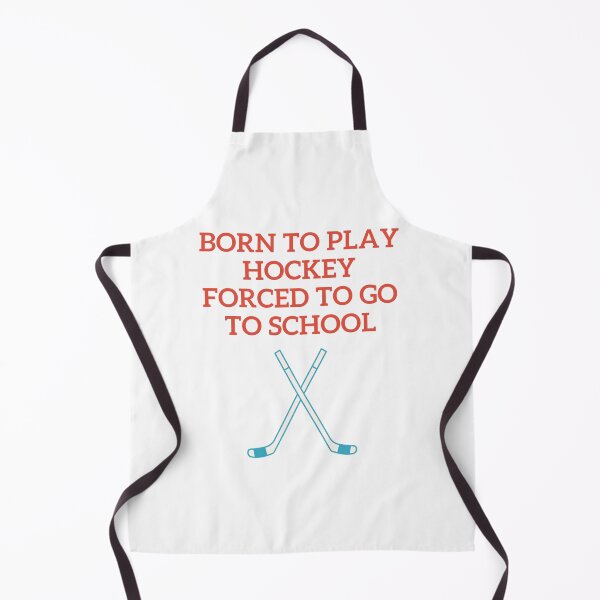 Item preview, born to play hockey forced to go to school designed and sold by noha alzohbi.