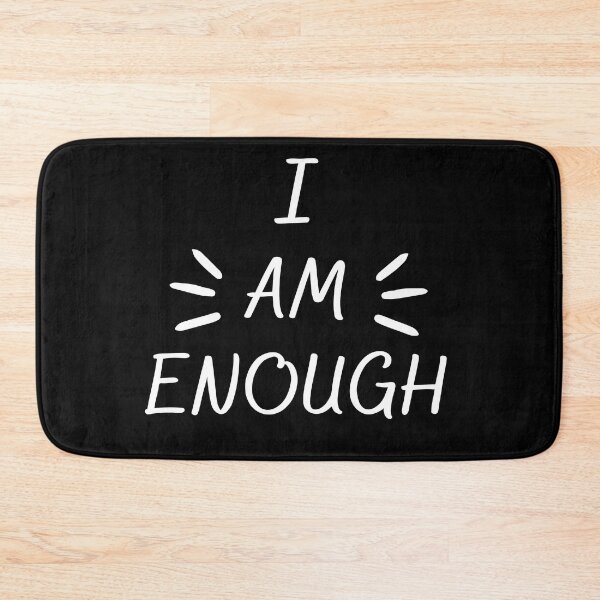 Item preview, I Am Enough Self Positive  T-shirt designed and sold by Nerdygirlteez.