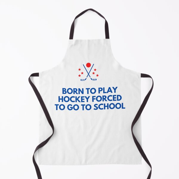 Item preview, born to play hockey forced to go to school designed and sold by noha alzohbi.