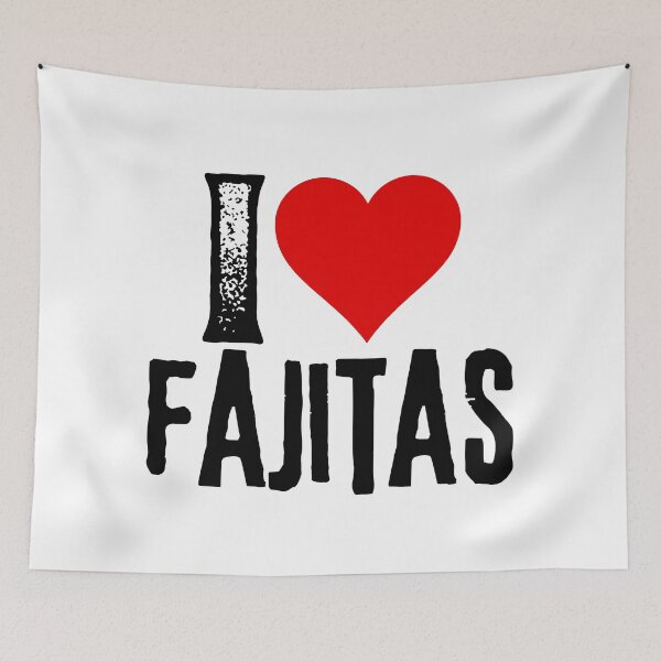 Item preview, I Love Fajitas - Mexican Food Lover Gift designed and sold by foodiemarie.