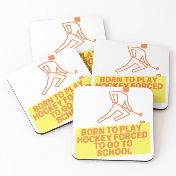 Item preview, born to play hockey forced to go to school designed and sold by noha alzohbi.