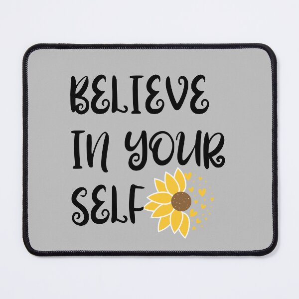 Item preview, Believe in your Self - Motivation designed and sold by YorkStyle.