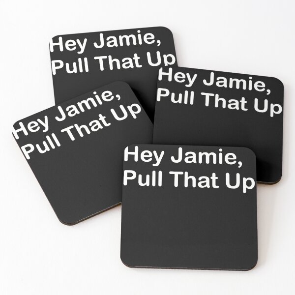 Item preview, Hey Jamie, Pull That Up designed and sold by SubtleSplit.