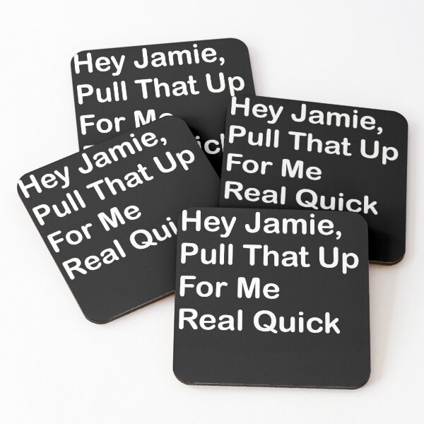 Item preview, Hey Jaimie, Pull That Up For Me Real Quick designed and sold by SubtleSplit.