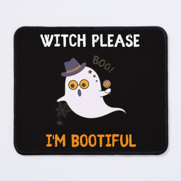 Item preview, Witch Please Im Bootiful - Halloween Vibes designed and sold by SYA-Design.