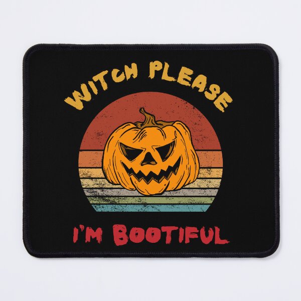 Item preview, Witch Please Im Bootiful - Funny Halloween Quotes designed and sold by SYA-Design.