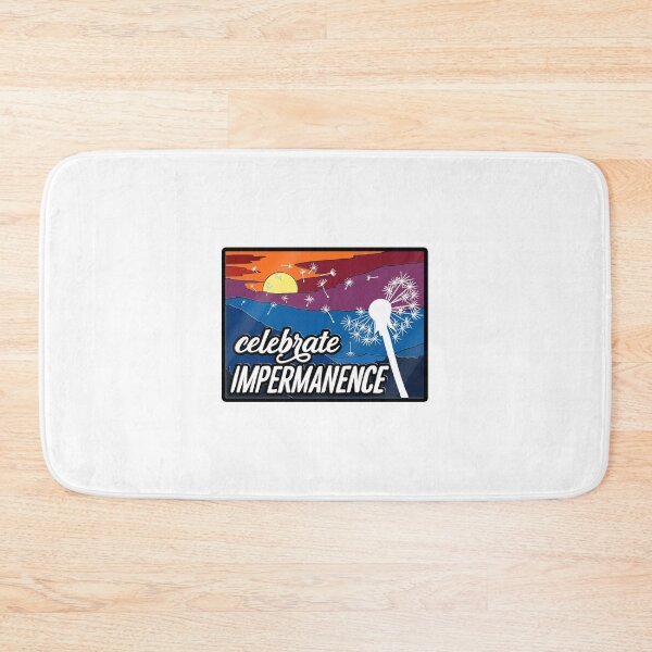 Item preview, Celebrate Impermanence  designed and sold by nerdpins.