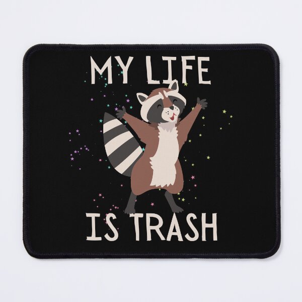 Item preview, My life is trash funny raccoon design designed and sold by reka88.