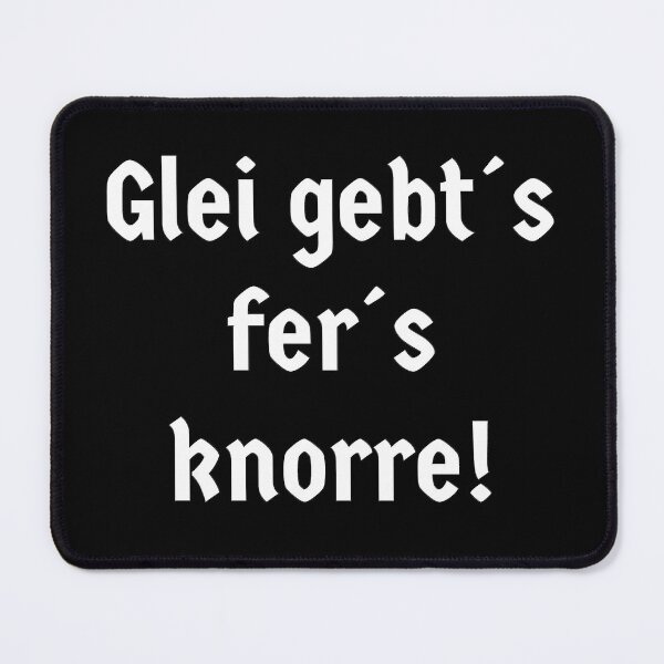 Item preview, Glei Gebts fers knorre, funny Palatinate outfits designed and sold by Kirei-Lily.