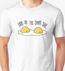 Always Look on the Sunny Side Unisex T-Shirt