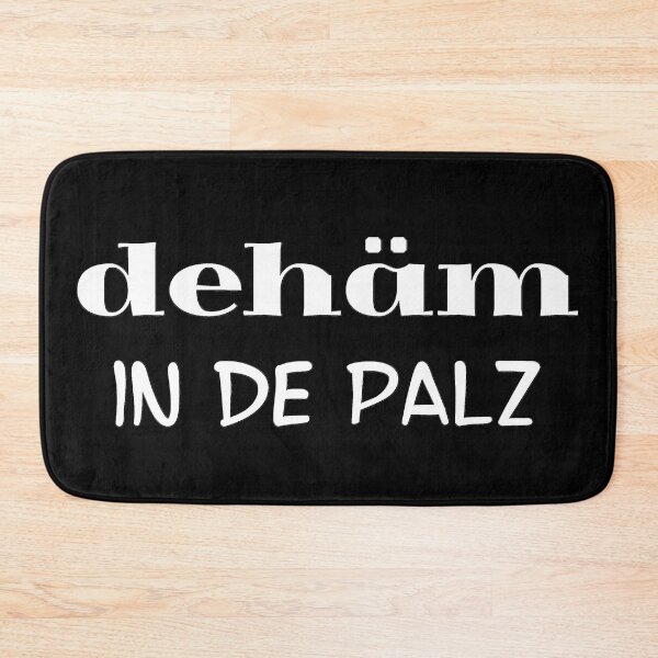 Item preview, dehäm in de Palz, dialect sayings designed and sold by Kirei-Lily.