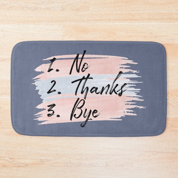 Item preview, No. Thanks. Bye designed and sold by ArtGraffita.