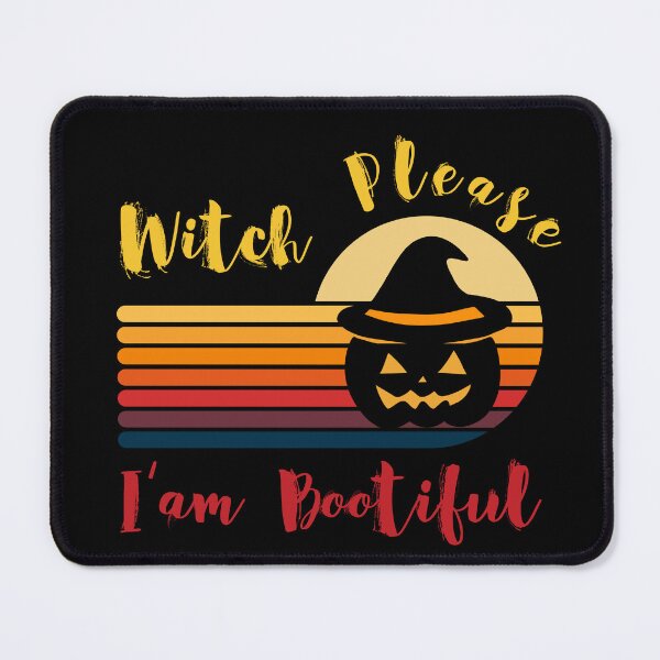Item preview, Witch Please Im Bootiful - Halloween Vibes 2022 designed and sold by SYA-Design.