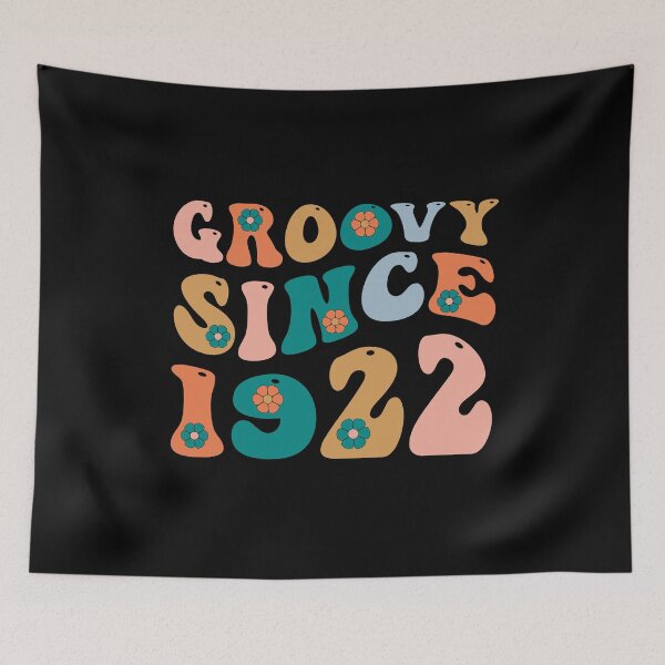 Item preview, Groovy Since 1922 | 100th Birthday | Retro Groovy Birthday designed and sold by AMINE  ★★★★★.