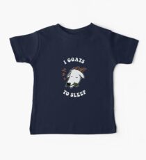 I Goats To Sleep Baby Tee