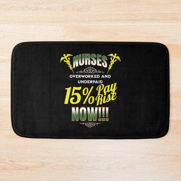 Item preview, Nurses deserve a pay rise designed and sold by StencilMyst ..