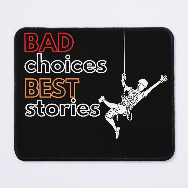 Item preview, Bad Choices Best Stories Classic T-shirt designed and sold by MWProject.