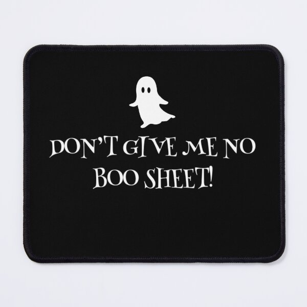 Item preview, Funny Halloween Halloween Meme Don’t Give Me No Boo Sheet designed and sold by Eliteijr.