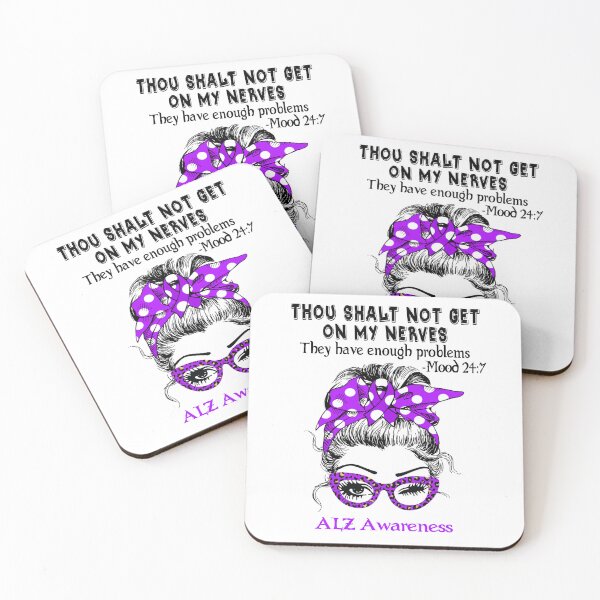 Item preview, ALZ Awareness Thou Shalt Not Get On My Nerves They have enough problems designed and sold by Tammyilaria.