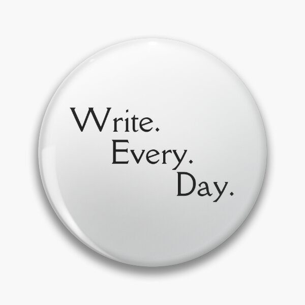 Item preview, Write. Every. Day. - NaNoWriMo Writing Sticker Design designed and sold by With Graceful Purpose.