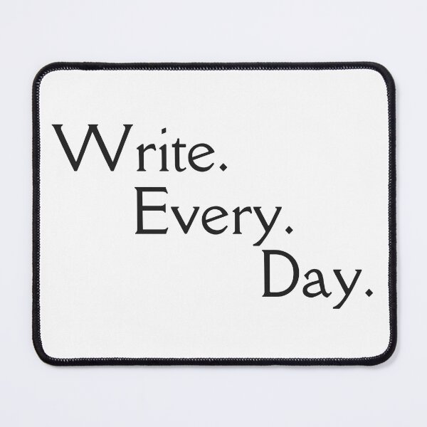 Item preview, Write. Every. Day. - NaNoWriMo Writing Sticker Design designed and sold by With Graceful Purpose.