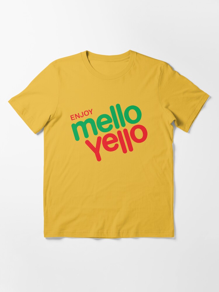 Mello hot sale yello shirt