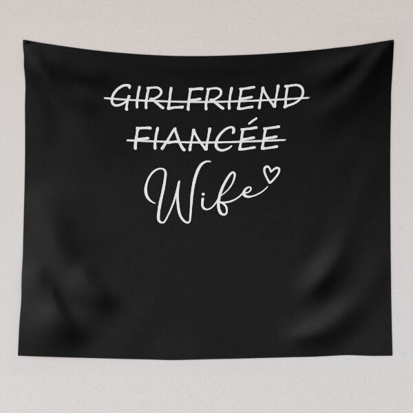 Item preview, Girlfriend Fiancee Wife Newly Wed designed and sold by EbnerPrints.