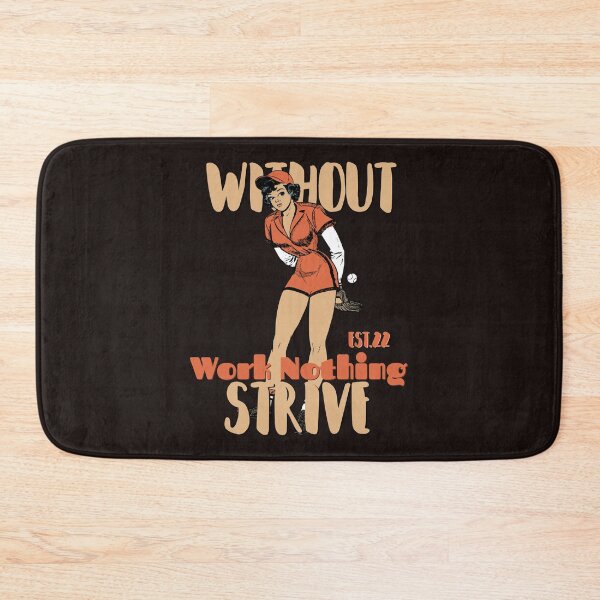 Item preview, WITHOUT WORK NOTHING STRIVE designed and sold by GAADesignz.