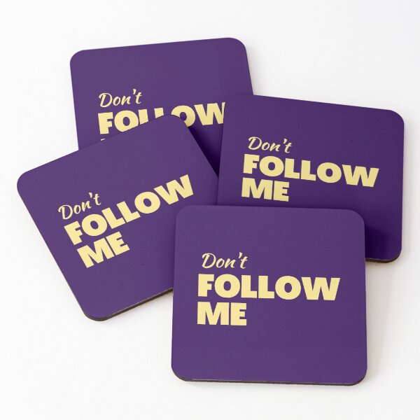 Item preview, Don't Follow Me, funny quote T-shirt designed and sold by AnadAA.