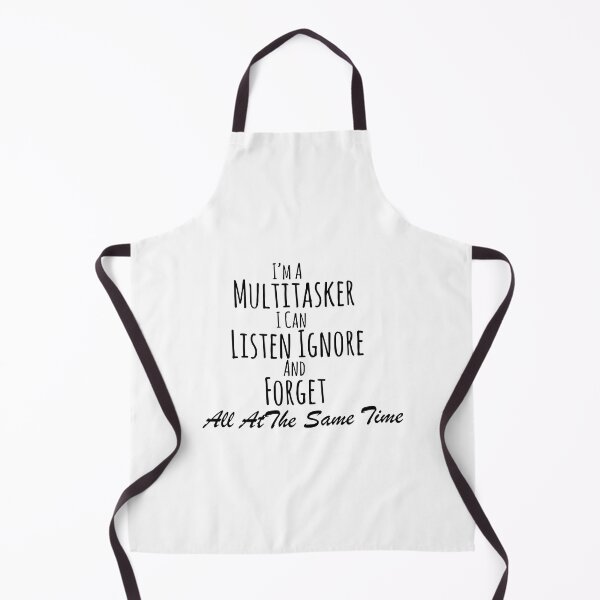 Item preview, I'm A Multitasker I Can Listen, Ignore And Forget Sassy Girl, Sarcastic, Attitude, Dark Humor, I'm A Multitasker I Can Listen Ignore And Forget designed and sold by RedArtsDesign.