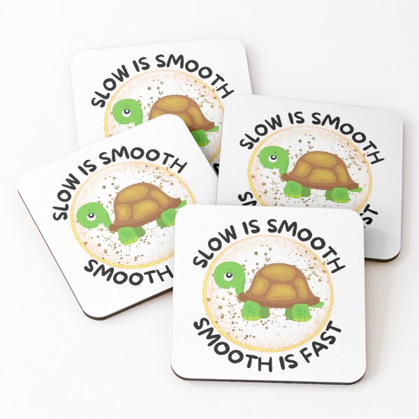 Item preview, Slow is smooth, smooth is fast designed and sold by The Love Quill.