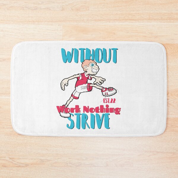 Item preview, WITHOUT WORK NOTHING STRIVE designed and sold by GAADesignz.