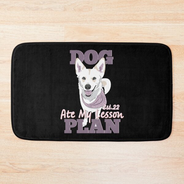 Item preview, DOG ATE MY LESSON PLAN designed and sold by GAADesignz.