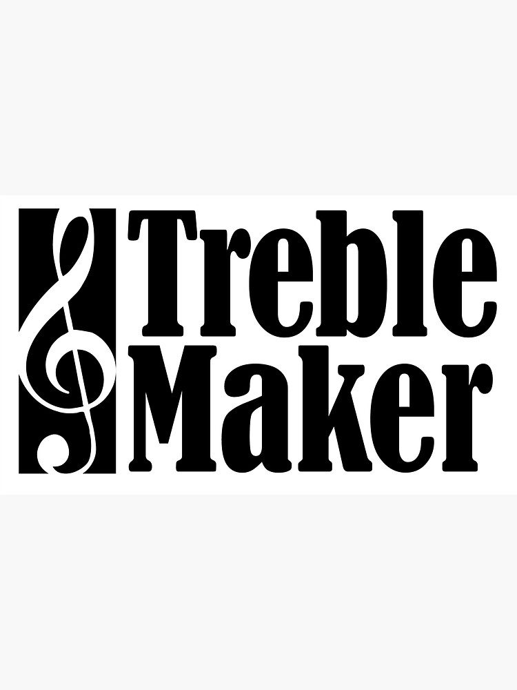 "Treble Maker, Musical Pun" Sticker for Sale by terracotta Redbubble