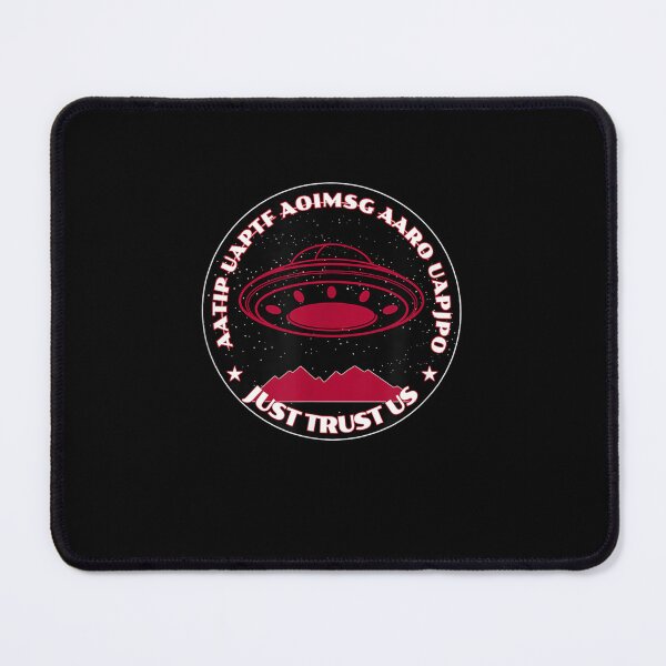 Item preview, UFOs UAPs Just Trust Us For Men Women Kids designed and sold by RahmaniArt.