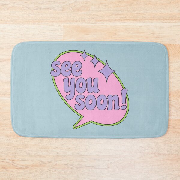 Item preview, See you soon! designed and sold by Glimsy.